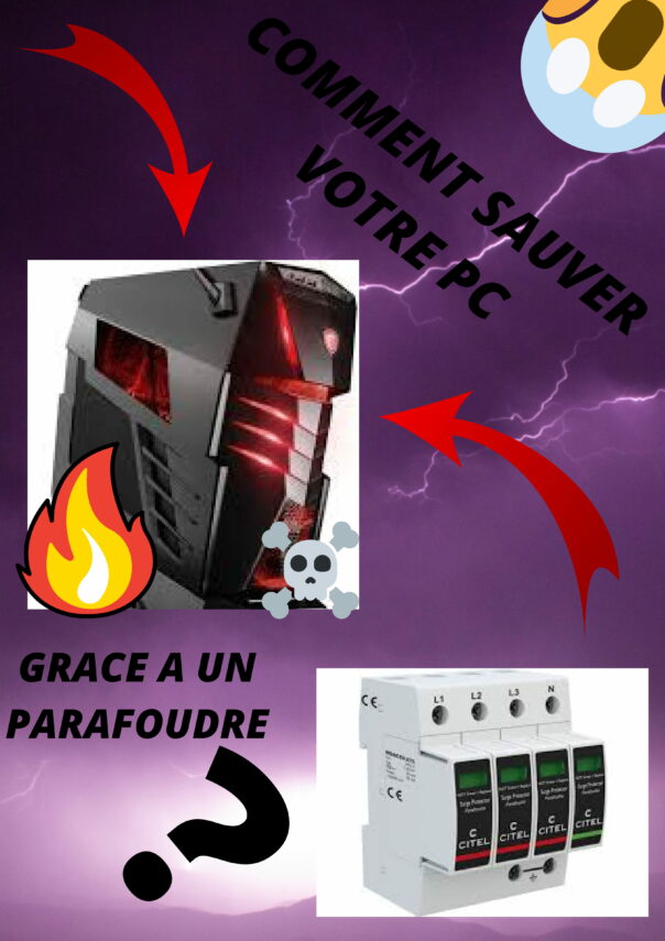 Sauvez votre PC grâce au parafoudre