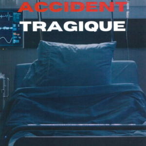 Accident tragique