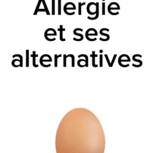 L’allergie aux oeufs