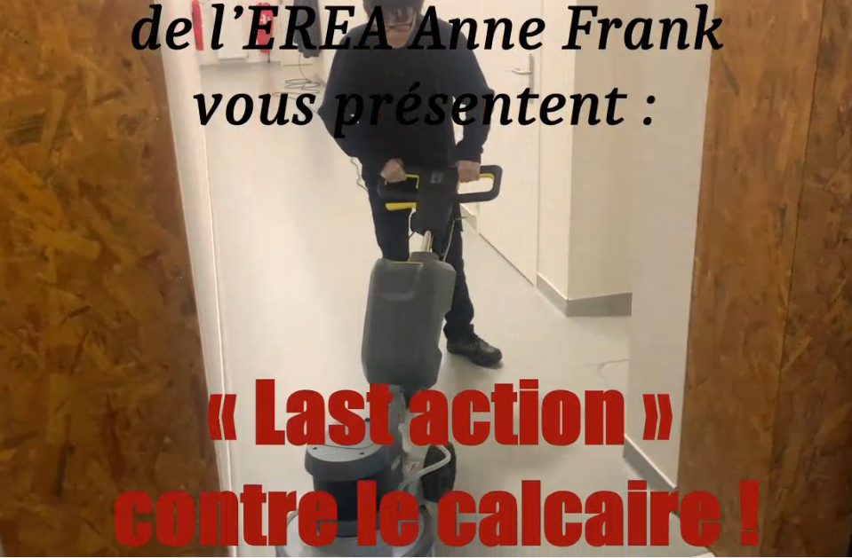 “Last action” contre le calcaire !